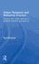 Action Research and Reflective Practice: Creative and Visual Methods to Facilitate Reflection and Learning