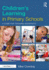 Childrens Learning in Primary Schools: a Guide for Teaching Assistants