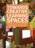 Towards Creative Learning Spaces: Re-thinking the Architecture of Post-Compulsory Education