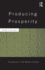 Producing Prosperity (Routledge Foundations of the Market Economy)