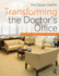 Transforming the Doctor's Office