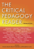 The Critical Pedagogy Reader (2nd Edn)