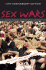 Sex Wars: Sexual Dissent and Political Culture (10th Anniversary Edition)