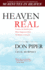 Heaven is Real: Lessons on Earthly Joywhat Happened After 90 Minutes in Heaven