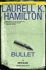 Bullet: an Anita Blake, Vampire Hunter Novel