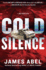 Cold Silence: a Joe Rush Novel