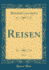 Reisen, Vol 5 Classic Reprint