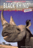 Animals Under Threat: Black Rhino (Animals Under Threat)