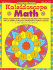 Math Skills Made Fun: Kaleidoscope Math: Dozens of Reproducible Activities That Will Dazzle Kids and Build Skills in Addition, Subtraction, Multiplica