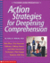 Action Strategies for Deepening Comprehension: Role Plays, Text-Structure Tableaux, Talking Statues, and Other Enactment Techniques That Engage Students With Text