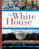 The White House: an Illustrated History