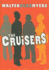 The Cruisers: Book 1