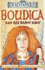 Boudica and Her Barmy Army. By Valerie Wilding