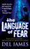 The Language of Fear: Stories