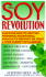 The Soy Revolution