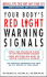 Your Body's Red Light Warning Signals, Revised Edition: Medical Tips That May Save Your Life