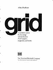 The Grid: a Modular System for the Design and Production of Newspapers, Magazines, and Books (Design & Graphic Design)