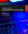 Fundamentals of Biosensors in Healthcare: Volume 1