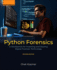 Python Forensics: a Workbench for Inventing and Sharing Digital Forensic Technology