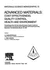 Advanced Materials: Cost Effectiveness, Quality Control, Health and Environment: Proceedings of the 12th International European Chapter Conference (Materials Science Monographs 72)