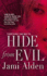 Hide From Evil