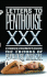 Letters to Penthouse XXX: Extreme Sex, Maximum Pleasure (Penthouse Adventures, 30)