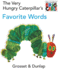 The Very Hungry Caterpillar's Favorite Words