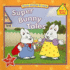 Super Bunny Tales (Max and Ruby)