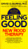 Feeling Good: the New Mood Therapy