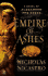 Empire of Ashes: a Novel of Alexander the Great