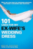 101 Uses for My Ex-Wife's Wedding Dress