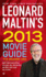 Leonard Maltin's 2013 Movie Guide: the Modern Era (Leonard Maltin's Movie Guide (Mass Market))