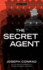 Secret Agent: a Simple Tale (Pan Classics)