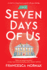Seven Days of Us: One of the Best Books of the Year Hello!