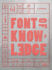 Font of Knowledge: a Journal