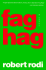 Fag Hag (Plume Fiction)
