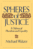 Spheres of Justice: a Defense of Pluralism and Equality