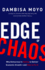 Edge of Chaos: Why Democracy is Failing to Deliver Economic Growthand How to Fix It