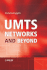 UMTS Networks and Beyond