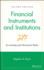 Financial Instruments and Institutions: Accounting and Disclosure Rules