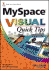 Myspace Visual Quick Tips