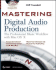 Mastering Digital Audio Production