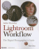 Adobe Photoshop Lightroom Workflow: the Digital Photographer's Guide