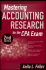 Mastering Accounting Research for the Cpa Exam