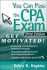 You Can Pass the Cpa Exam: Get Motivated [With Cdrom]