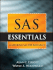 Sas Essentials: a Guide to Mastering Sas for Research