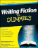 Writing Fiction for Dummies