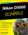 Nikon D5000 for Dummies (for Dummies (Lifestyles Paperback))