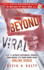 Beyond Viral: How to Attract Customers, Promote Your Brand, and Make Money with Online Video