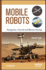 Mobile Robots: Navigation, Control and Remote Sensing